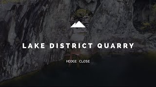 LAKE DISTRICT - HODGE CLOSE QUARRY 2020 SHORT FILM