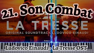 『 Son Combat 』 -   Ludovico Einaudi - La Tresse OST