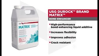 USG Durock™ Brand Matrix™ Bond Enhancer