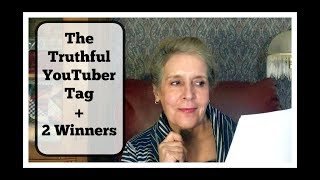 The Truthful YouTuber Tag + 2 Winners