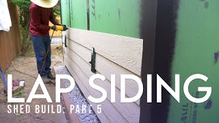 How to Install Lap Siding // Shed Build: Part 5