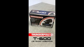 CB Radio | Thunderpole T-600 Unboxing #cbradio #shorts