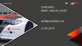 3DRACE-log private test Nürburgring 22.03.2019