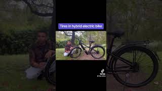 Tires in hybrid electric bike