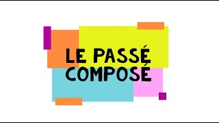 Le passé composé