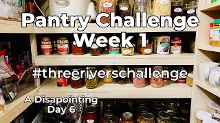 Pantry Challenge Week 1