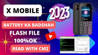 Xmobile battery ka badshah flash file || XMobile BATTERY KA BADSHAH HARD RESET with CM2