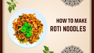 Roti noodles recipe |chepathi noodles#roti noodles#​⁠