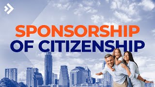 How to Sponsor an Immigrant for Citizenship or Residency | E22