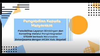 Workshop Fleksibilitas Layanan BK melalui Pengintegrasian STEAM berbasis Neurosains