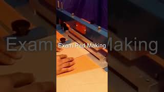 Exam Pad Making Manual Machine