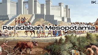 Peradaban Mesopotamia I Peradaban Tertua di dunia