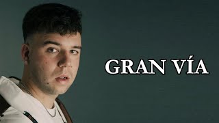 Quevedo – GRAN VÍA Lyrics