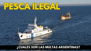 ¿Cuales son las multas para los buques ilegales en Argentina?