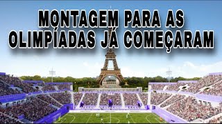 A MONTAGEM PARA OS JOGOS OLÍMPICOS NA TORRE JÁ COMEÇARAM