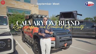 Calvary Overland: Rigs, Coffee, and Overland Community