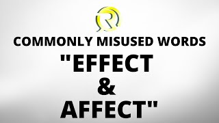 EFFECT, AFFECT - Commonly Misused Words for Grammar Study