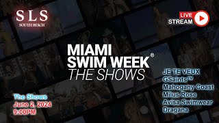 Miami Swim Week 2024 | Designers Showcase June 2, 9:00PM - 4K Multi-Camera Livestream