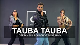 Tauba Tauba - Class Video | ft. Akshita & Manvi | Deepak Tulsyan Choreography | G M Dance Centre