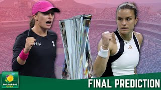 SWIATEK vs SAKKARI Indian Wells 2024 Final | Prediction