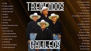 Tremendos Galileos:(2 HORAS) Mejores alabanzas de Tremendos Galileos- Descarga Gratis(Vol.9)