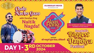 LIVE | Raas Rang Dombivli 2024 | Naitik Nagda LIVE | Day 1