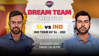 SRI LANKA vs INDIA Dream11 Prediction Match 01 | India tour of Sri Lanka ODI Series | SL vs IND