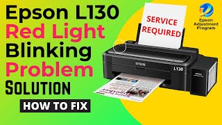 Epson L130 adjustment program | Free Resetter Download