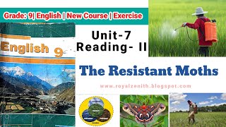 Class 9 English || Unit-7 Reading-II || The Resistant Moths || Exercise @royalzenithvlogs4203