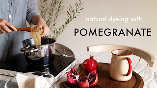 Natural Dyeing with Pomegranate Skins