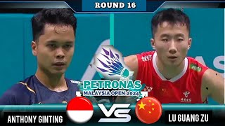 Mens Single | Anthony Sinisuka Ginting 🇮🇩 Vs Lu Guang Zu 🇨🇳 - Malaysia Open 2024