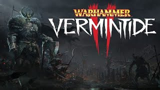 Warhammer Vermintide 2 - С другом!