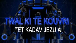 TELE CBNDF : TWAL KI TE KOUVRI TET KADAV JEZU A