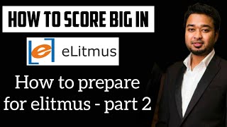 How to score big in elitmus | how to prepare for elitmus part 2 | tricks | score above 90