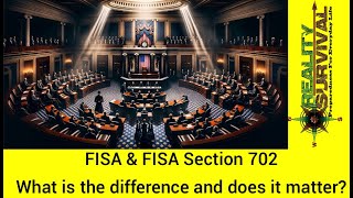 Why FISA Section 702 matters