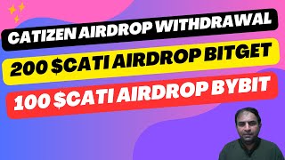 Catizen Airdrop Withdrawal|200 CATI Airdrop|100 CATI Bybit