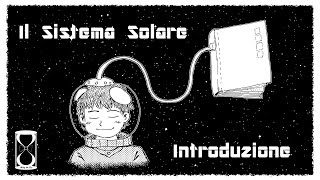 Il Sistema Solare: introduzione