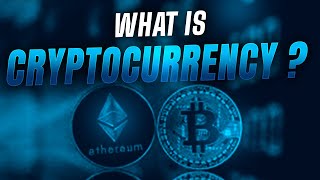 What is Cryptocurrency? | Bitcoin, Ethereum & Co.