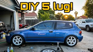 5 Lug DIY Part 1