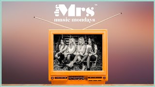 The Mrs - Human Touch (Mrs Music Mondays)