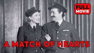 A Match of Hearts | English Full Movie