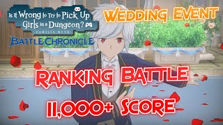 DanMachi: Battle Chronicle - Wedding Event: Ranking Battle [11,000+ Score]