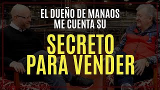 El dueño de MANAOS me cuenta su GRAN SECRETO PARA VENDER Y GANARLE A Coca y Pepsi