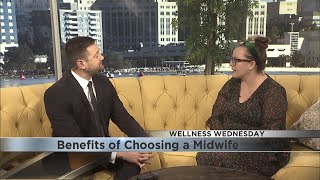 Wellness Wednesday: Benefits of choosing a midwife