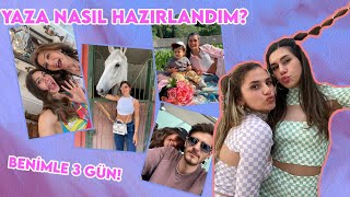 Yaza Nasıl Hazırlandım ?😎| Benimle 3 Gün #VLOG