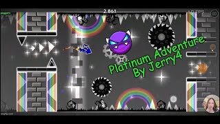 Platinum Adventure 100% Completed 7th Demon (Geometry Dash)