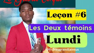 Leçon #6 École du Sabbat : Les périodes prophétiques (Lundi) @Fr.DieugrandSaintus