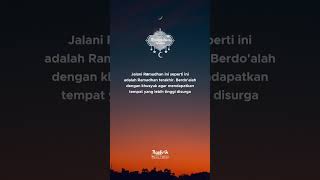 Jalani Ramadhan ini, seperti ini adalah Ramadhan terakhir#shorts #quotesislami #katakatabijakislami