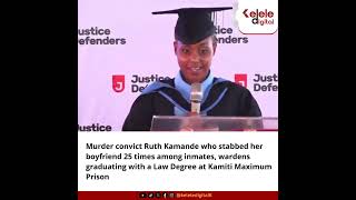 Murder convict Ruth Kamande  graduates  with a Law Degree at Kamiti Maximum Prison