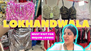 CHEAP & CHIC PARTY Outfits from Rs.300! *SEQUIN LOVERS Must go* Lokhandwala Market Finds